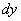 dy