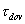 tauDov