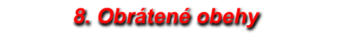 8.Obrten obehy